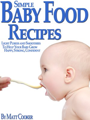 cover image of Simple Baby Food Recipes